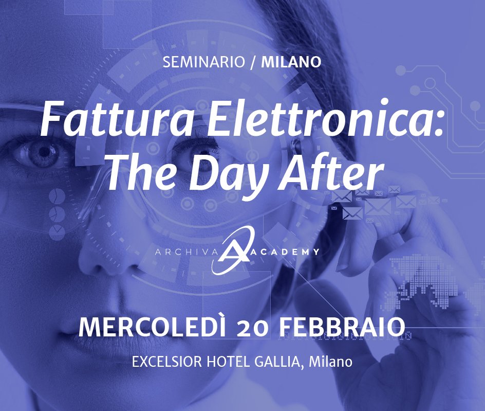 Seminario Milano 20 febbraio 2019 - Fattura elettronica: the day after