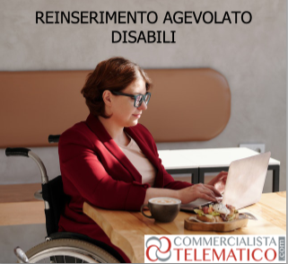 disabili reinserimento agevolato fondo perduto