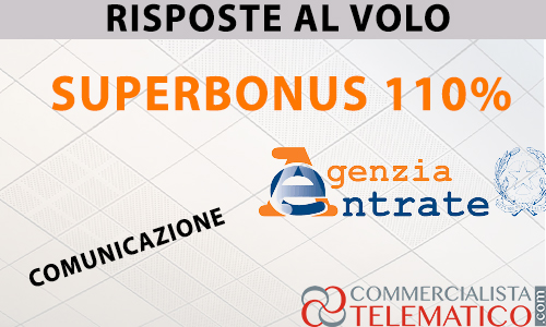 superbonus comunicazione agenzia entrate