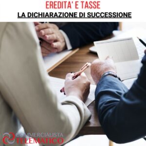 DICHIARAZIONE DI SUCCESSIONE ereditaria