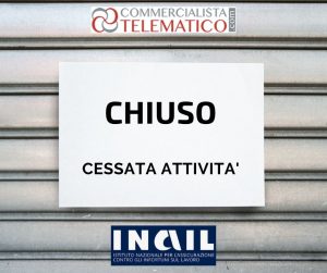 autoliquidazione inail cessazione attività