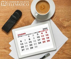 scadenze fiscali giugno 2022