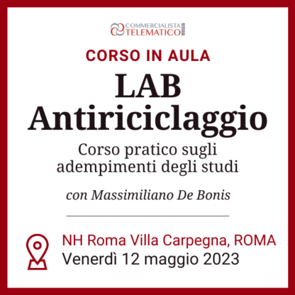 Corso in Aula | LAB Antiriciclaggio – Roma, 12 maggio 2023