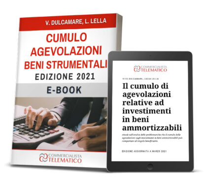 eBook | Il cumulo delle agevolazioni sugli investimenti 2021