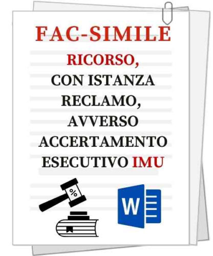 Fac-simili | Ricorso, con istanza di reclamo, avverso accertamento esecutivo IMU