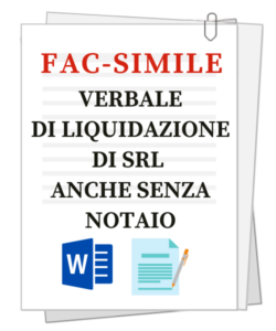 fac simile di liquidazione di SRL anche senza intervento notarile