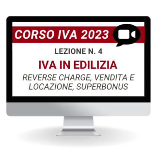 Corso Online Registrato | Corso IVA 2023: IVA in Edilizia