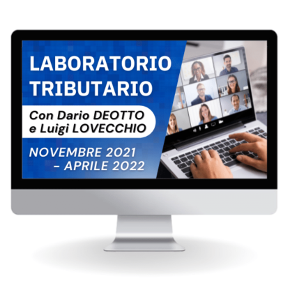 Laboratorio Tributario – Edizione 2021/2022 | CONCLUSO