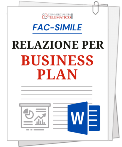 Fac-simili di Relazione piano industriale strategico (Business Plan)