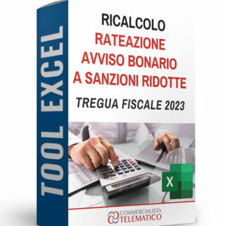 Tool Excel | Ricalcolo rateazione avviso bonario a sanzioni ridotte per Tregua fiscale 2023