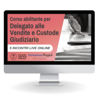 corso online delegato alle vendite e custode giudiziario