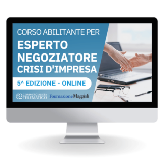 Corso abilitante per Esperto Negoziatore della Crisi d’Impresa – V Edizione