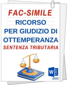 fac simile di ricorso per giudizio di ottemperanza nel processo tributario