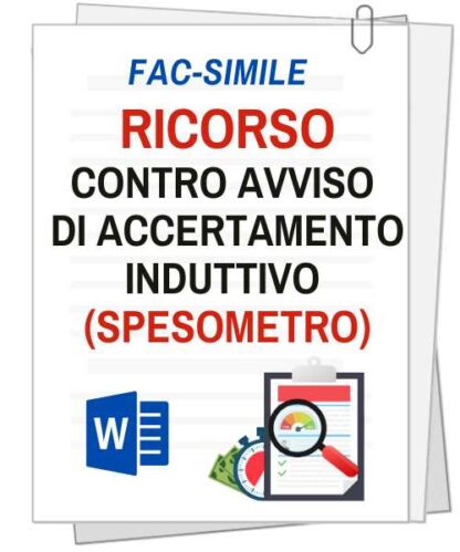ricorso contro avviso di accertamento fiscale induttivo o spesometro