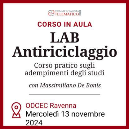Corso in Aula | LAB Antiriciclaggio – Ravenna, 13 Novembre 2024