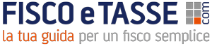 FiscoeTasse.com la tua guida per un fisco semplice